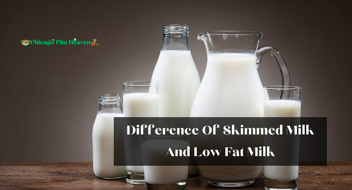 Difference Of Skimmed Milk And Low Fat Milk